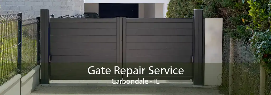 Gate Repair Service Carbondale - IL